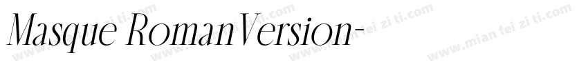Masque RomanVersion字体转换